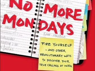 Book Review – No More Dreaded Mondays